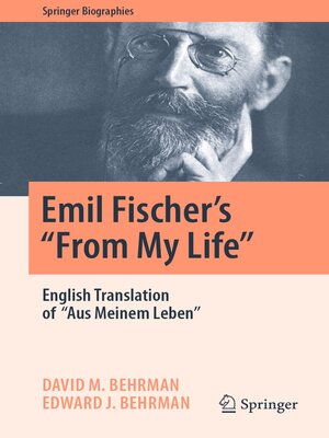 cover image of Emil Fischer's ''From My Life''